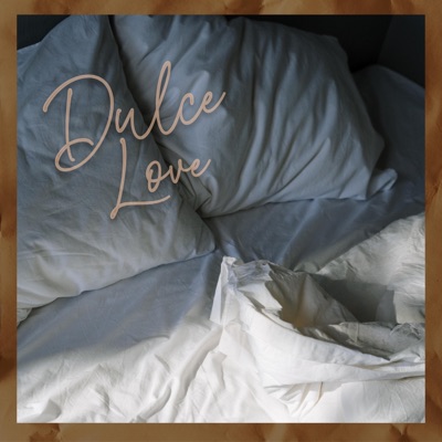 Dulce Love - EP