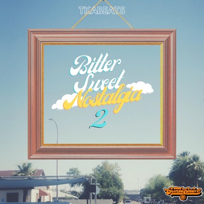 Bittersweet Nostalgia 2 - EP