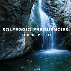 Solfeggio Frequencies for Deep Sleep - 432 Hz Sound Therapy, Skylight+ &amp; Solfeggio Mind Cover Art