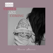 Good Times Are Coming artwork