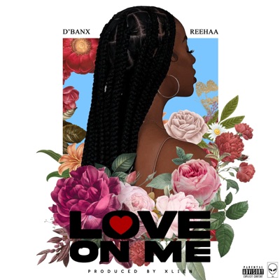 Love On Me (feat. Reehaa) - Single