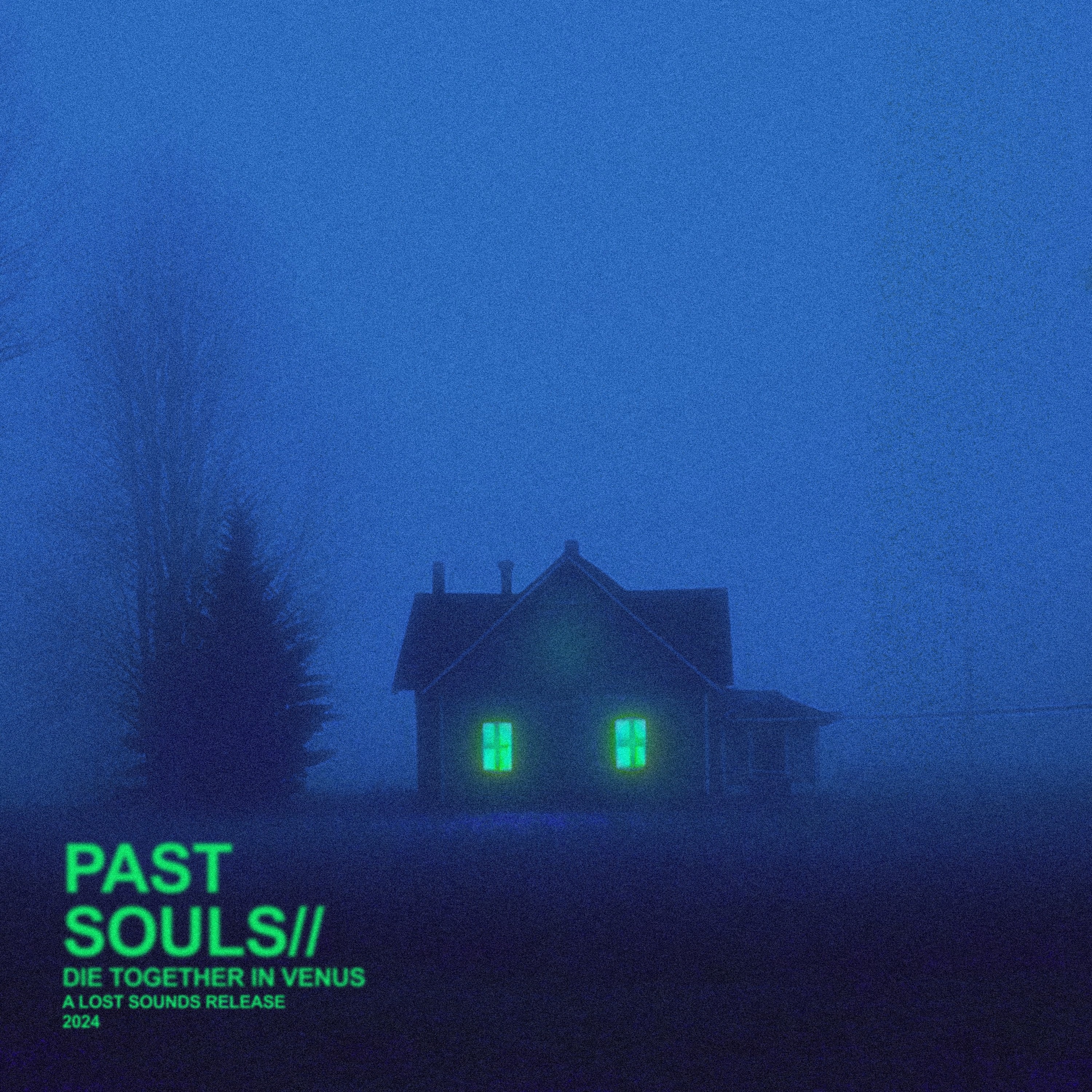 Past Souls// - Single