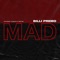 Mad (Radio Edit) - Billi Premo lyrics