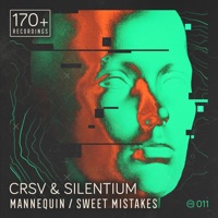 Mannequin / Sweet Mistakes - Single - crsv & Silentium
