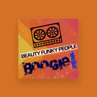 Listen to Beauty Funky People, watch music videos, read bio, see tour dates & more!