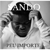 PEU IMPORTE - Single - Sando