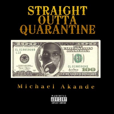 Straight Outta Quarantine - Single