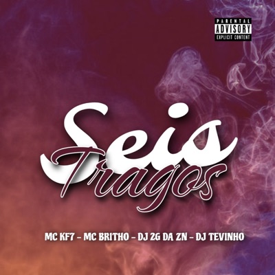 Seis Tragos (feat. DJ Tevinho) - Single