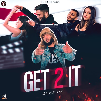 Get 2 it (feat. SQ, C-let & Has) - Single