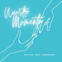 Nuestro Momento (feat. Eco Uno & Winonamae) - Single - Outer Space Studio