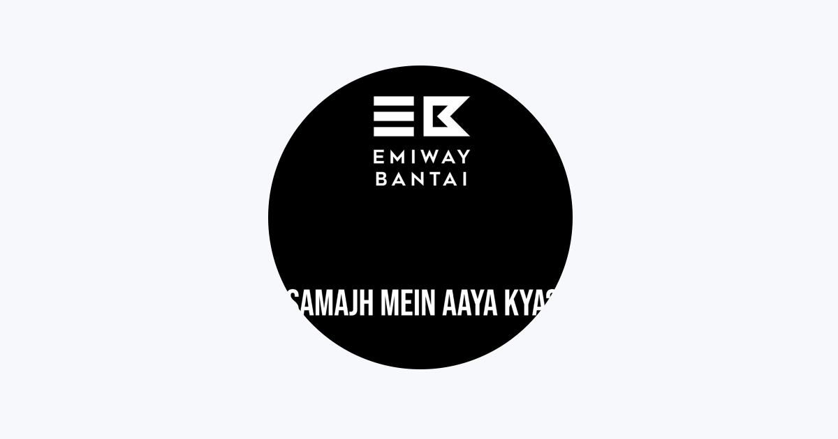 Emiway Bantai | Spotify