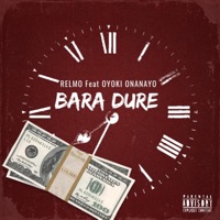 Bara Dure (feat. Relmo) - Single - Oyoki Onanayo