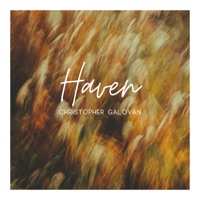 Haven - Single - Christopher Galovan