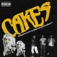 Cakes feat PatricKxxLee and KashCPT Single