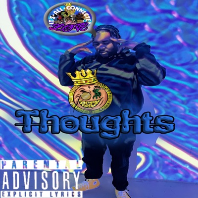 Thoughts (feat. Young Gage) - Single
