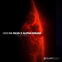 Touching - Single - Geo da Silva & Alpha Squad