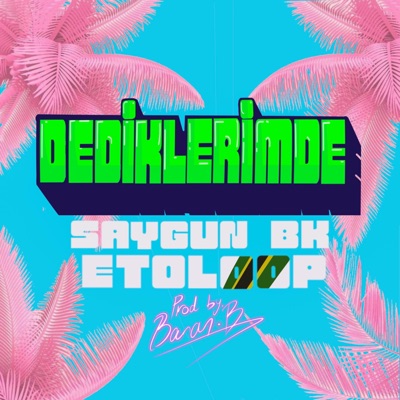 Dediklerimde - Single