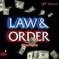 Law n Order (Freestyle) - Single - YBP Marcus