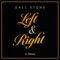 Left & Right - Gael Stone lyrics
