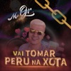 Vai Tomar Peru na Xota - Single