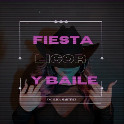 Fiesta Licor y Baile (Official Audio) - Single