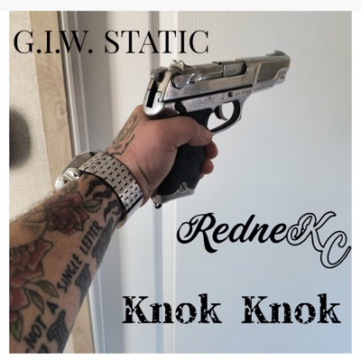 Knok Knok (feat. G.I.W. Static) - Single