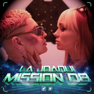 LA JOAQUI  Mission 08