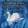 The Silver Swan