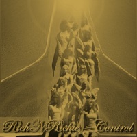 CONTROL (Demo) [feat. Legion Beats] - Single - RichNRichie