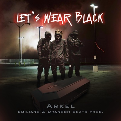 Lets Wear Black - Single