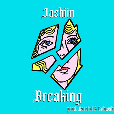 Breaking - Single
