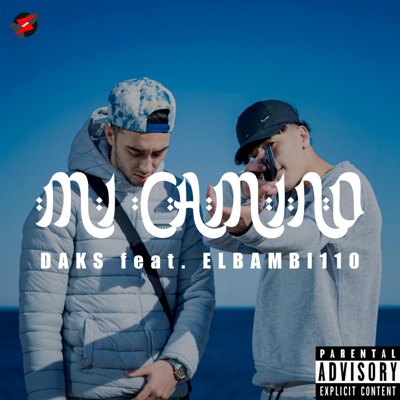 Mi camino (feat. Elbambi110) - Single