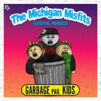 G.P.K. (feat. Monoxide) - Single - The Michigan Misfits