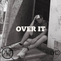 Over It - Single - AO Westside