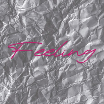 Feeling (feat. Mache) - Single