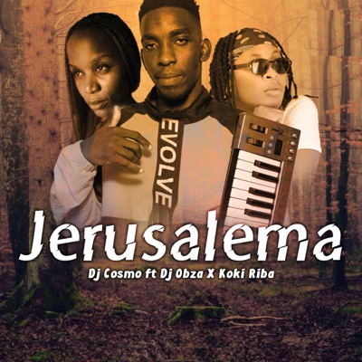 Jerusalema (feat. DJ Obza & Koki Riba) - Single