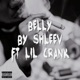 Belly feat Lil Crank Single