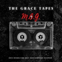 The Grace Tapes - M.O.G.
