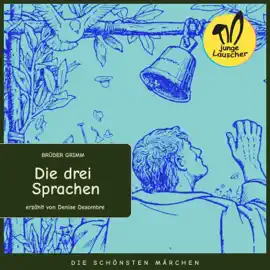 Die drei Sprachen (Die schönsten Märchen)