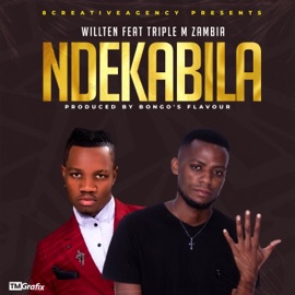 Ndekabila (feat. Triple M) Wilten