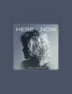 Listen to Molly Stevens, watch music videos, read bio, see tour dates & more!