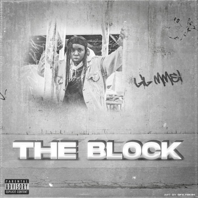 LIL MMEI THE BLOCK - Single