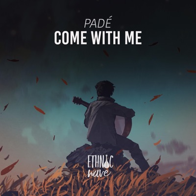 Come With Me - Single
