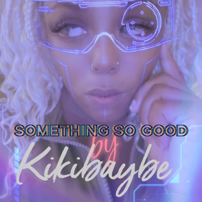 Something So Good - Single