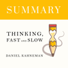 Summary – Thinking, Fast and Slow - Ivi Green
