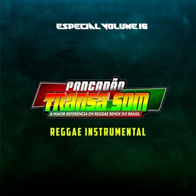 Pancadão Transa Som - Melo De Lavine Reggae (INSTRUMENTAL)