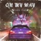 On My Way - Wahid Khalid lyrics