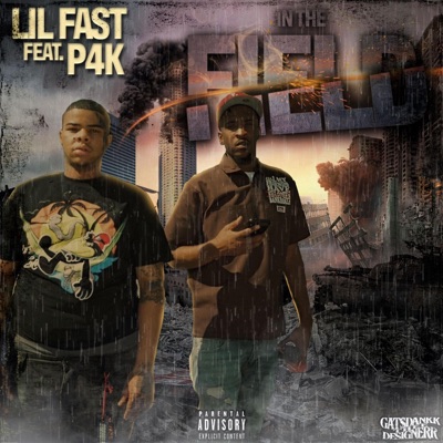 In the Field (feat. BABYST5XNEGORILLAS P4k) - Single