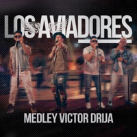 Medley Victor Drija - Single - Los Aviadores & Victor Drija