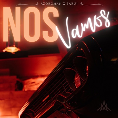 Nos vamos (feat. BARUJ) - Single